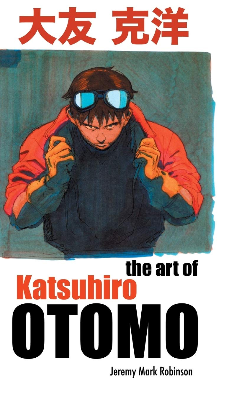 The_art_of_katsuhiro_otomo_book The art of Katsuhiro Otomo Jeremy Mark Robinson book cover